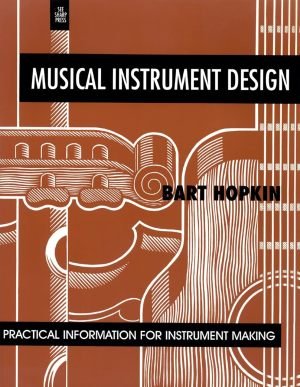 10.-Musical-instrument-Design-–-Bart-Hopkin-John-Scoville