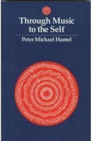 25.-Through-Music-to-the-Self-–-Peter-Michael-Hamel